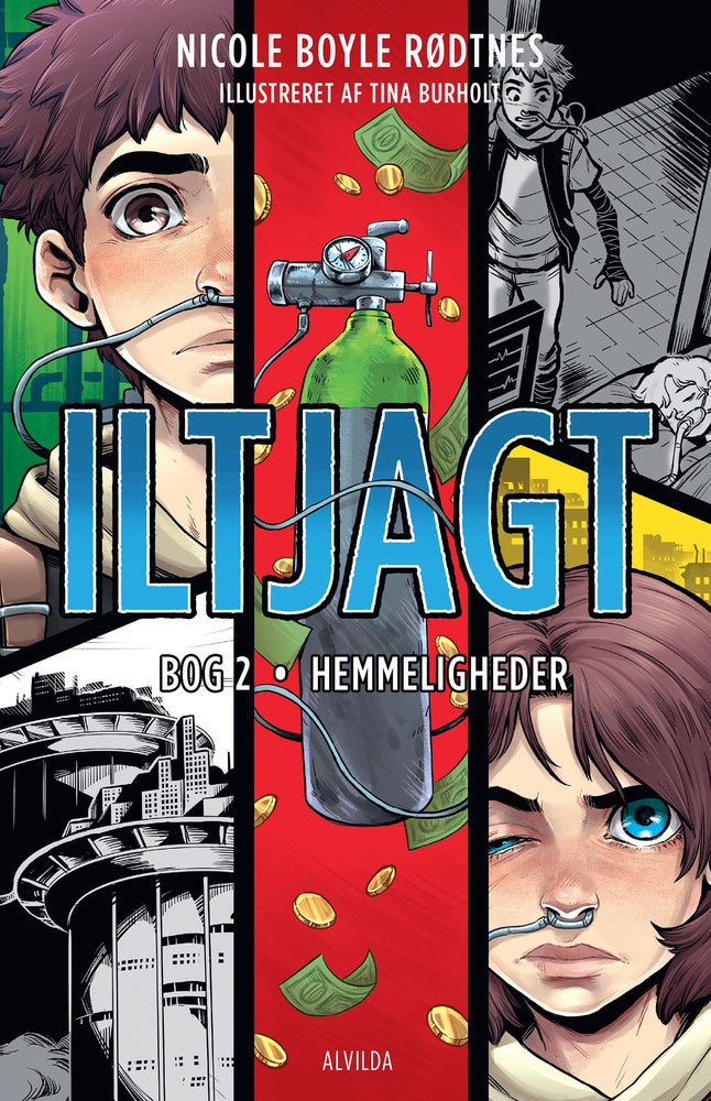 Iltjagt 2: Hemmeligheder
