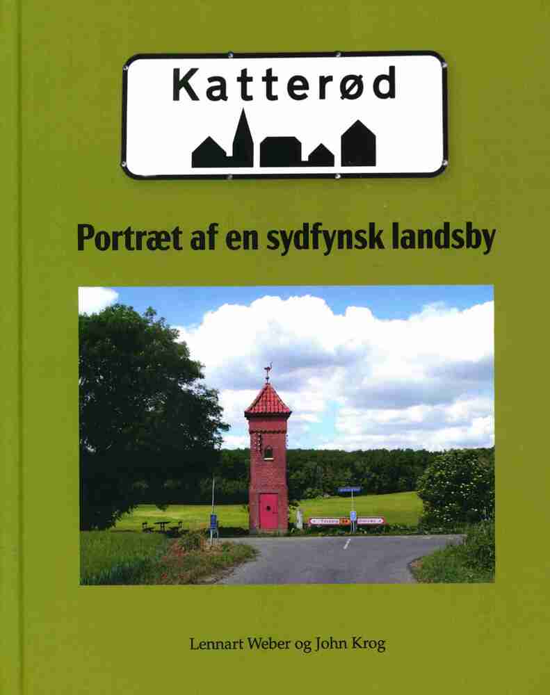 Katterød - Portræt af en sydfynsk landsby