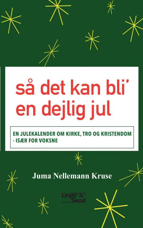så det kan bli’ en dejlig jul