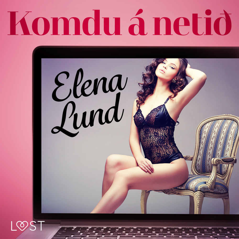 Komdu á netið- Erótísk smásaga