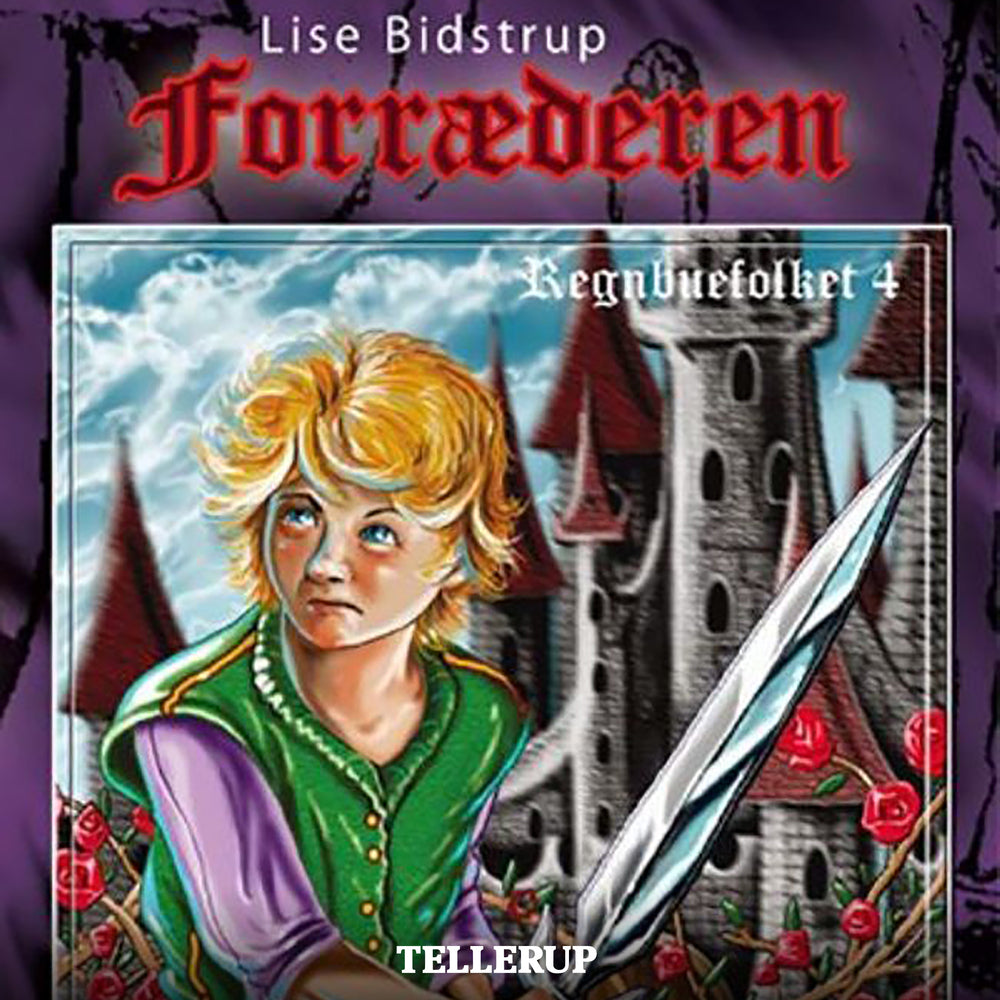 Regnbuefolket #4: Forræderen - Regnbuefolket
