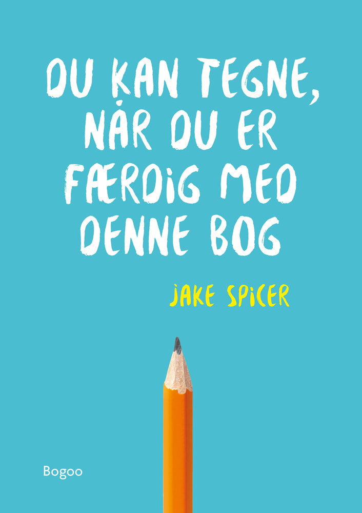 Du kan tegne, når du er færdig med denne bog