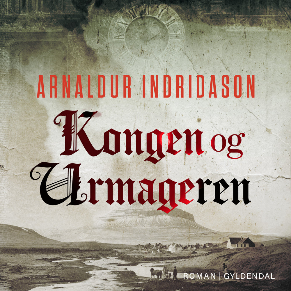 Kongen og urmageren