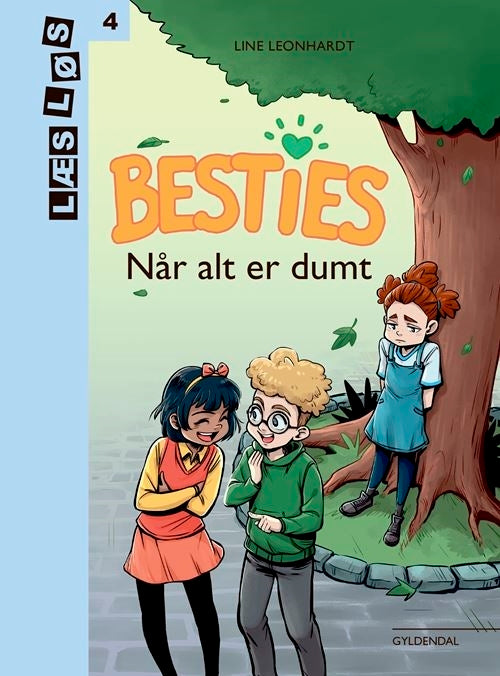 Besties. Når alt er dumt