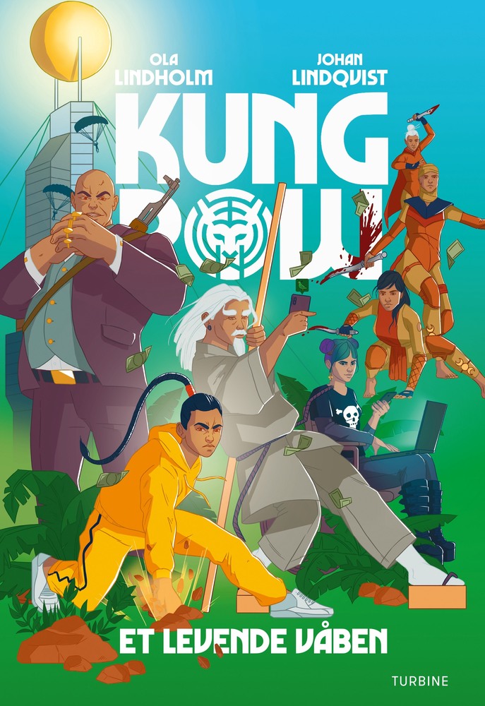 Kung Pow – Et levende våben