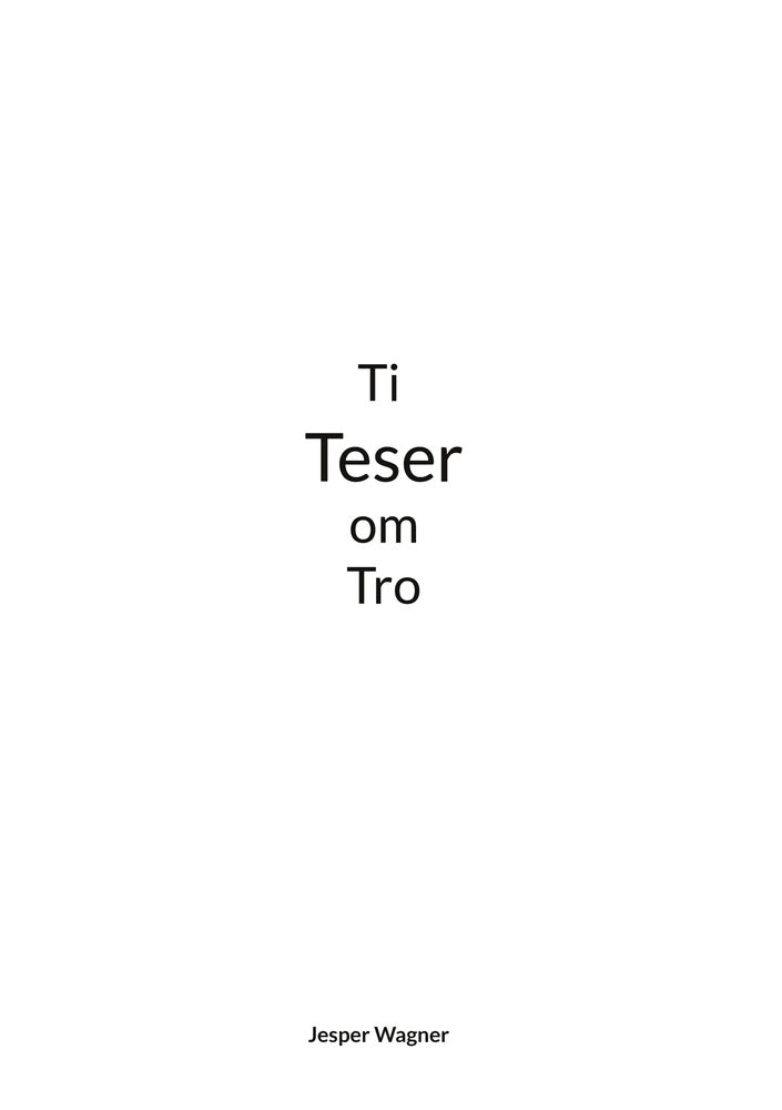 Ti Teser om Tro