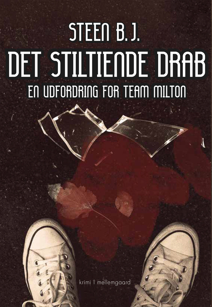 DET STILTIENDE DRAB