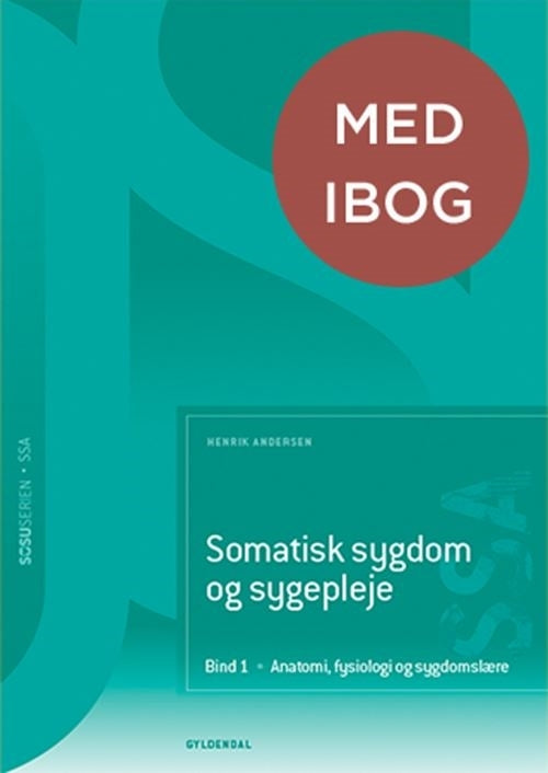 Somatisk sygdom og sygepleje (SSA). Bind 1 (med iBog)