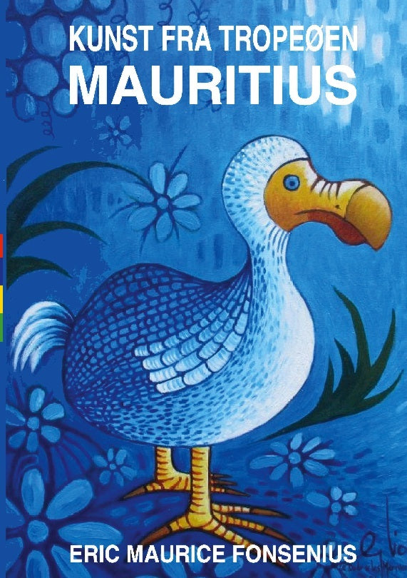 Kunst fra tropeøen Mauritius