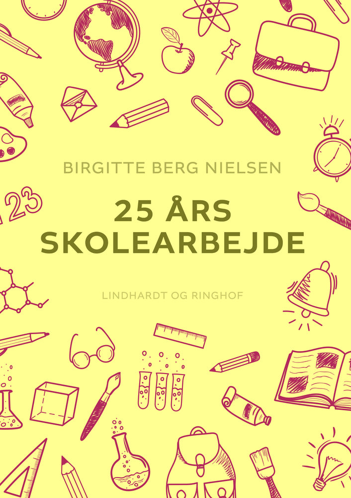 25 års skolearbejde