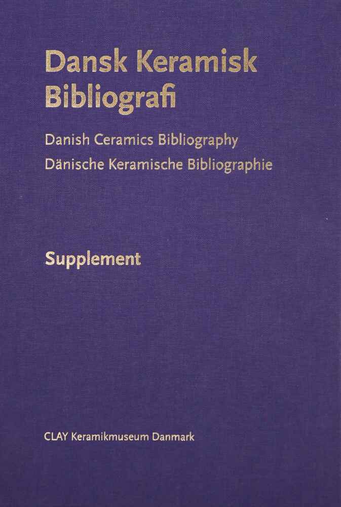 Dansk Keramisk Bibliografi - Supplement