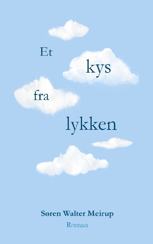 Et kys fra lykken