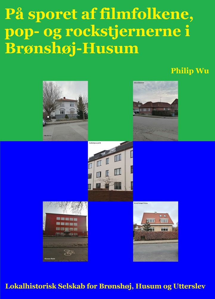 På sporet af filmfolkene, pop- og rockstjernerne i Brønshøj-Husum