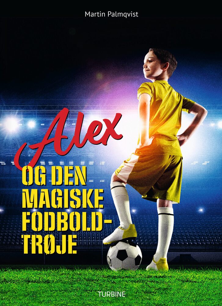 Alex og den magiske fodboldtrøje
