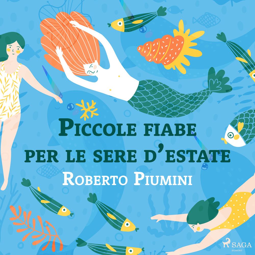 Piccole fiabe per le sere d’estate