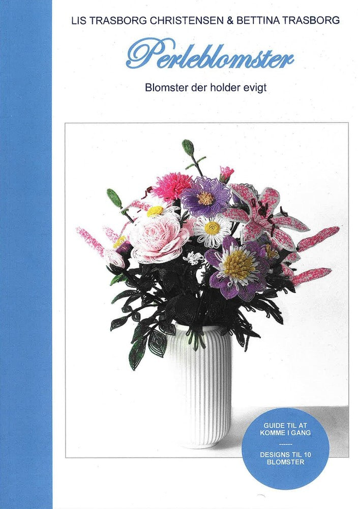 Perleblomster - Blomster der holder evigt
