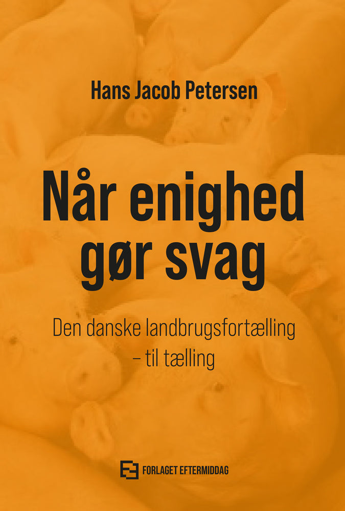 Når enighed gør svag