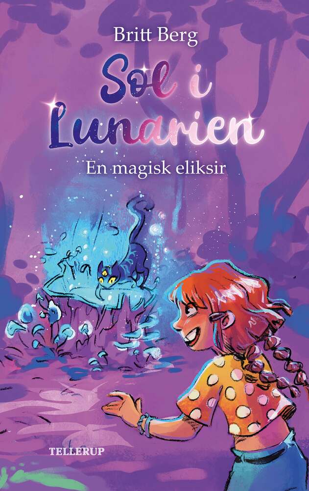 Sol i Lunarien #1: En magisk eliksir (LYT & LÆS) - Sol i Lunarien