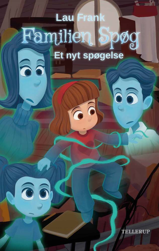 Familien Spøg #3: Et nyt spøgelse (LYT & LÆS) - Familien Spøg