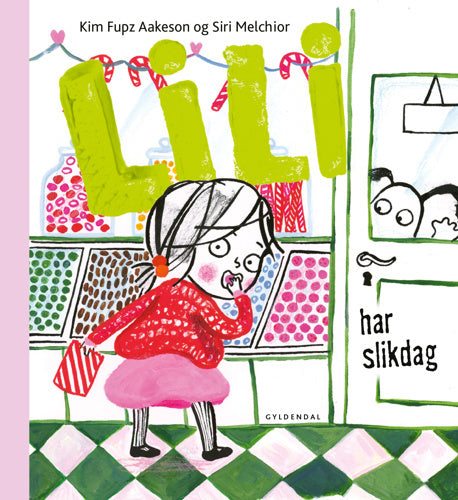 Lili har slikdag