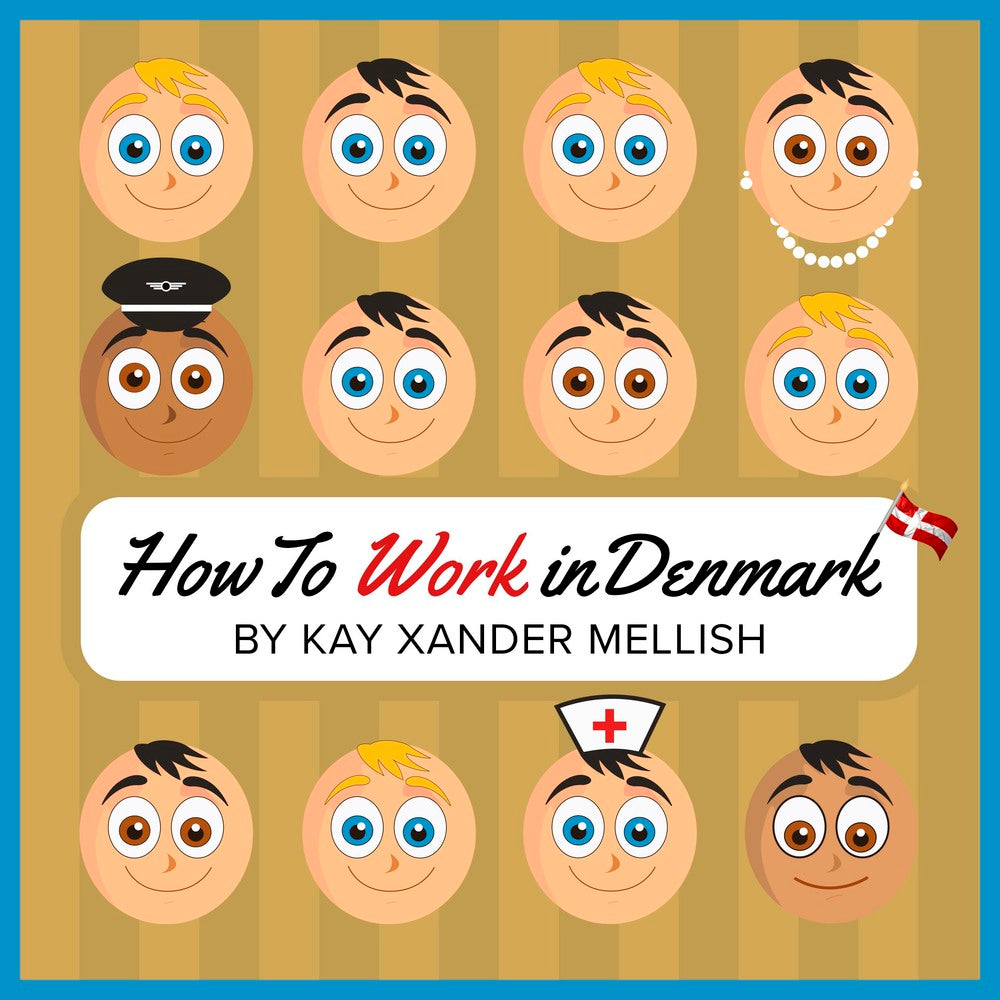 How to Work in Denmark