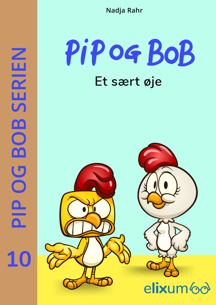 Pip og Bob 10 - Et sært øje
