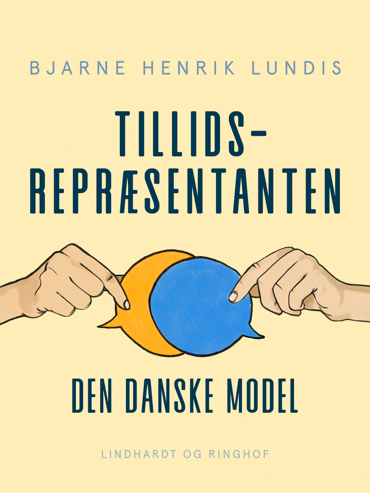 Tillidsrepræsentanten - den danske model