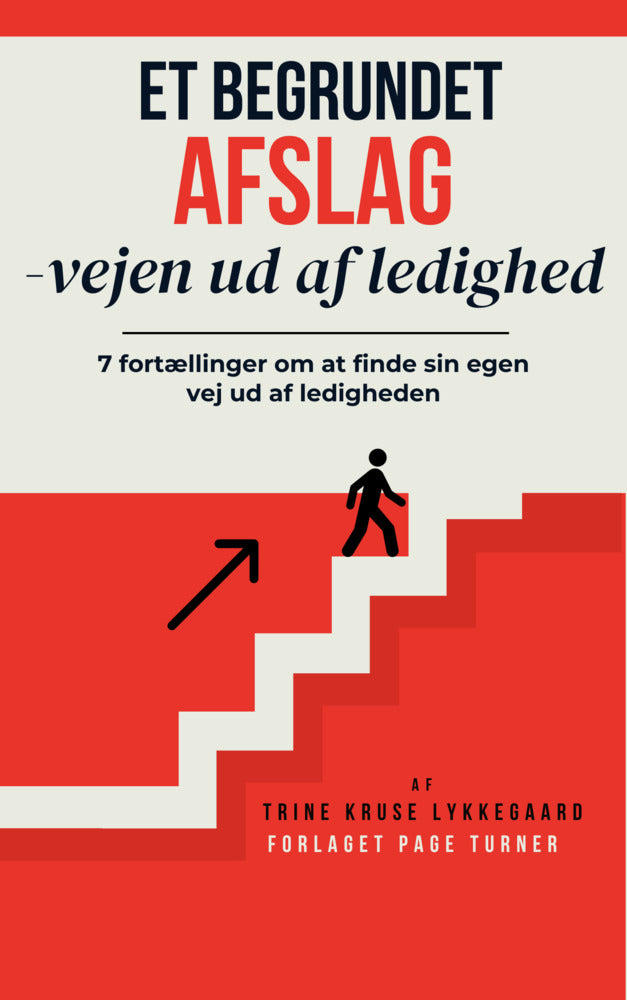 Et begrundet afslag - vejen ud af ledighed