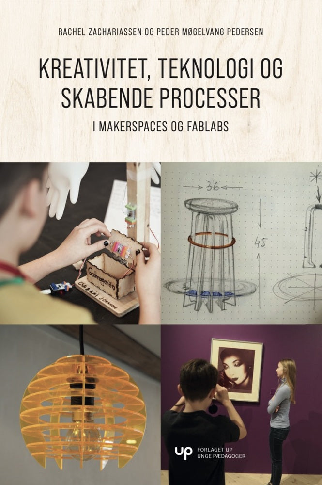 Kreativitet, teknologi og skabende processer