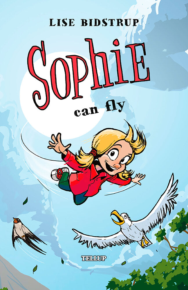 Sophie #3: Sophie Can Fly - Sophie