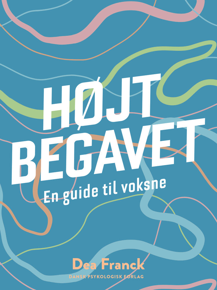 HØJTBEGAVET – En guide til voksne