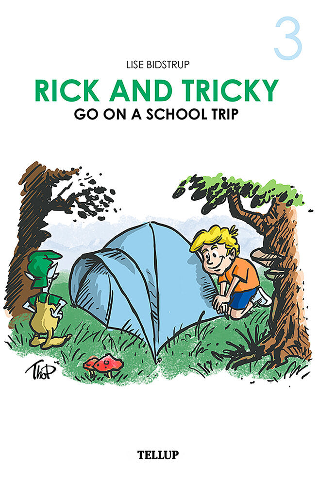 Rick and Tricky #3: Rick and Tricky Go on a School Trip - Rick and Tricky