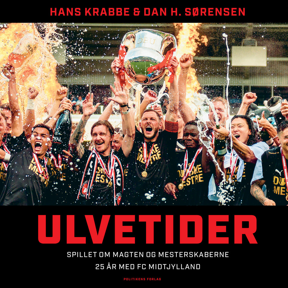 Ulvetider - spillet om magten og mesterskaberne