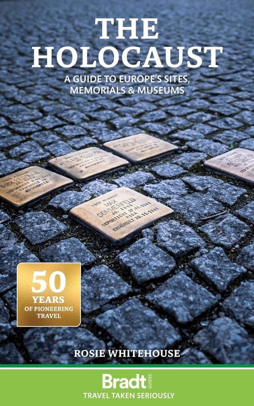 The Holocaust a Guide to Europe's Sites Memorials and Muse