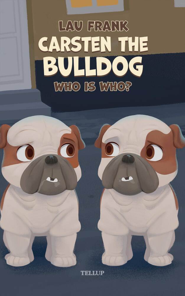 Carsten the Bulldog #1: Who is Who? - Carsten the Bulldog