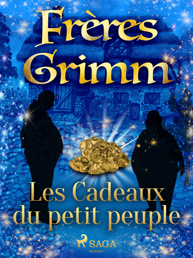 Les Cadeaux du petit peuple