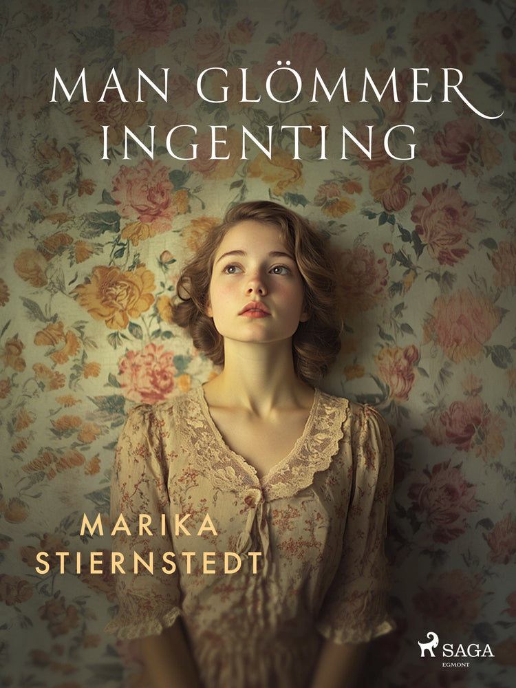 Man glömmer ingenting