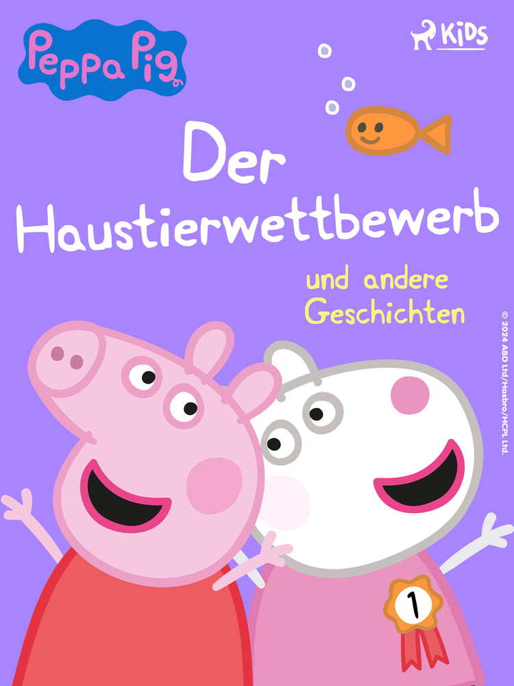 Peppa Wutz – Der Haustierwettbewerb und andere Geschichten