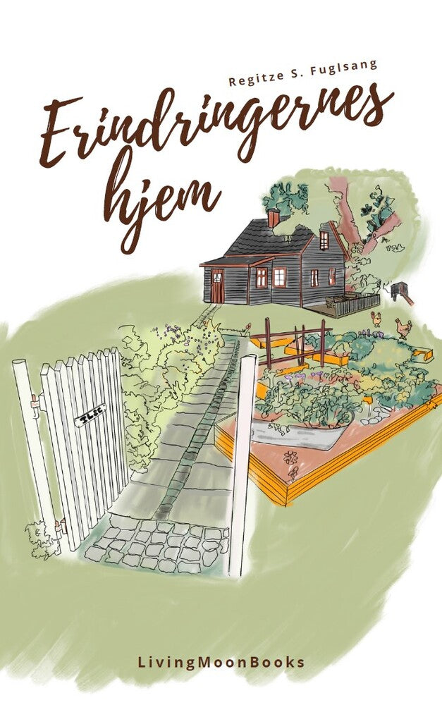 Erindringernes Hjem
