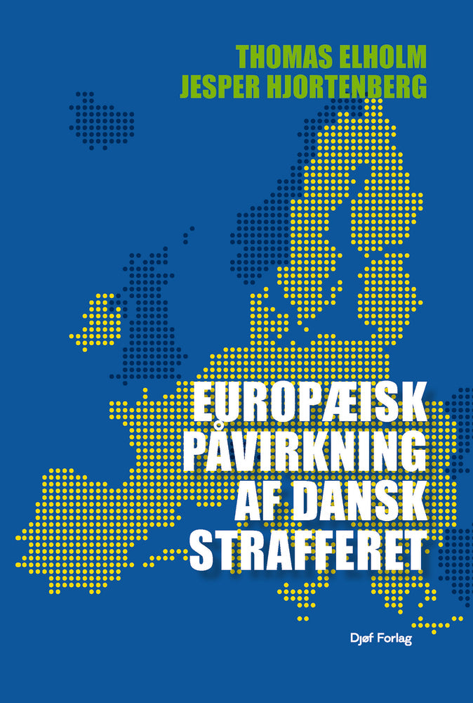 Europæisk påvirkning af dansk strafferet