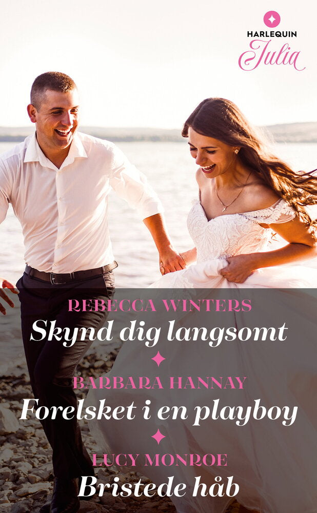 Skynd dig langsomt / Forelsket i en playboy / Bristede håb