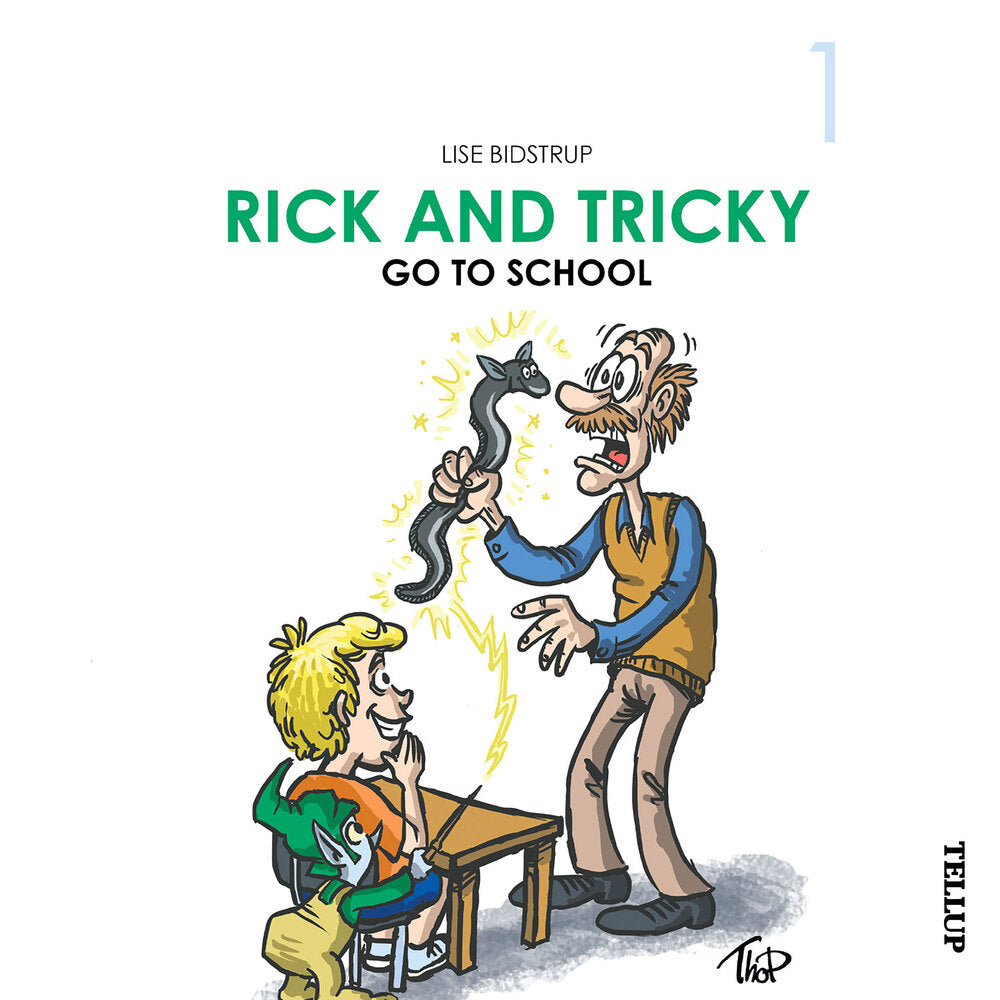 Rick and Tricky #1: Rick and Tricky Go to School - Rick and Tricky