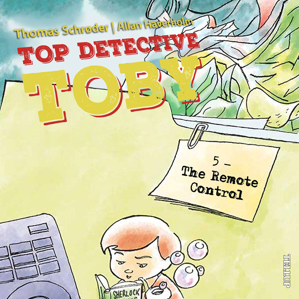 Top Detective Toby #5: The Remote Control - Top Detective Toby