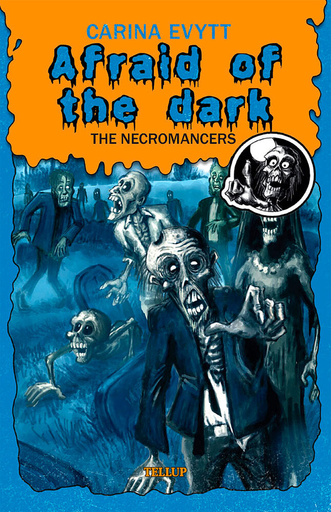 Afraid of the Dark #3: The Necromancers - Afraid of the Dark