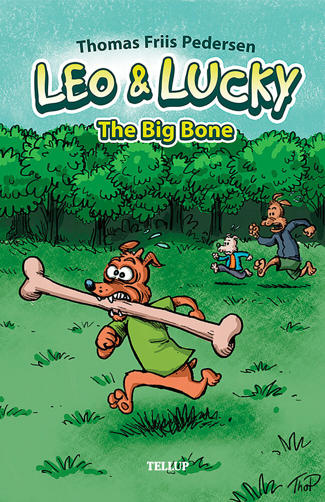 Leo & Lucky #1: The Big Bone - Leo & Lucky