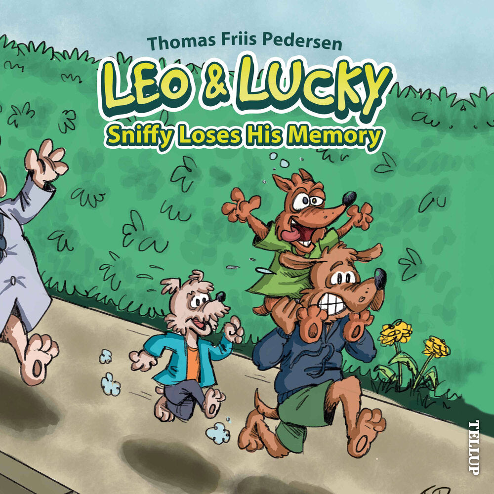 Leo & Lucky #3: Sniffy Loses His Memory - Leo & Lucky