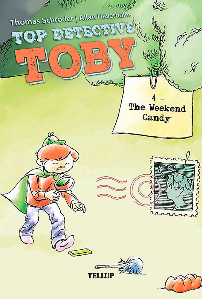 Top Detective Toby #4: The Weekend Candy - Top Detective Toby