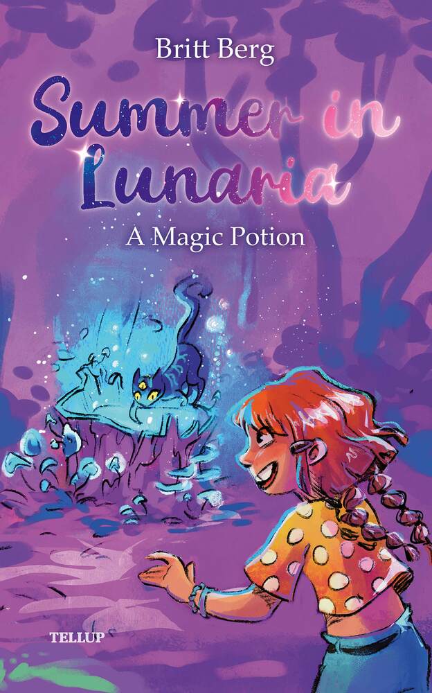 Summer in Lunaria #1: A Magic Potion - Summer in Lunaria