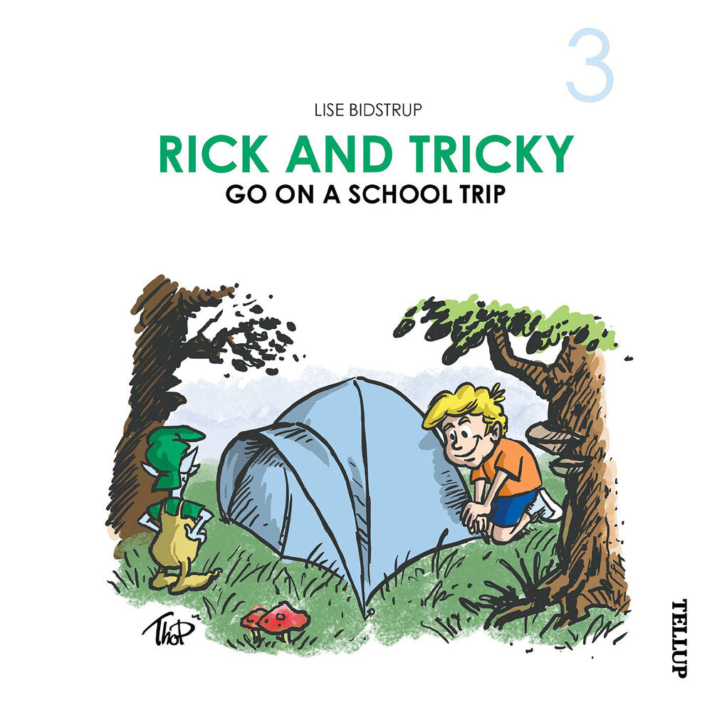 Rick and Tricky #3: Rick and Tricky Go on a School Trip - Rick and Tricky