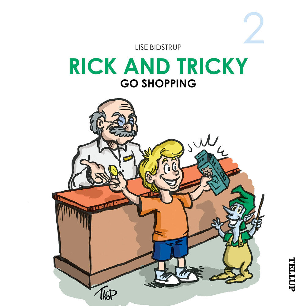 Rick and Tricky #2: Rick and Tricky Go Shopping - Rick and Tricky